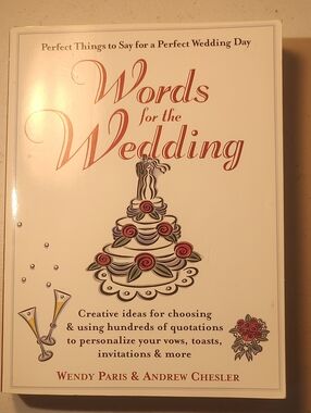 Words For The Wedding By Wendy Paris & Andrew Chesler Creative Ideas For Vows